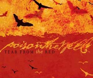 Echoes of the Past 29: Poison the Well – Tear from the Red