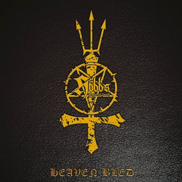 Hobbs' Angel of Death – Heaven Bled | Echoes And Dust