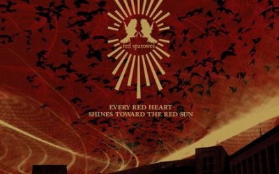Echoes Of The Past: Red Sparowes – Every Red Heart Shines Towards The Red Sun