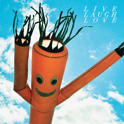 Live Love Laugh